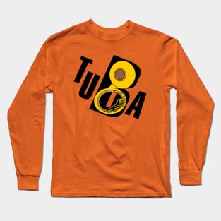 Slanted Tuba Text Long Sleeve T-Shirt